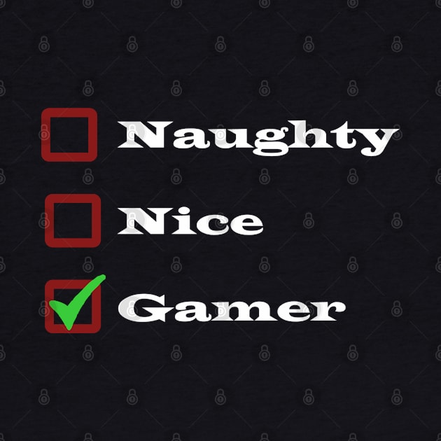 Merry Gamer Christmas - Naughty Nice Gaming Christmas List by CottonGarb